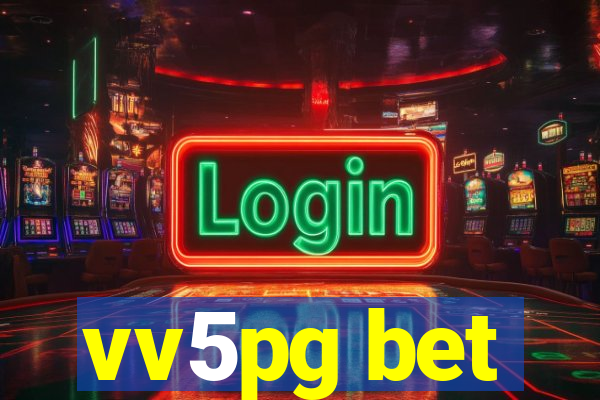 vv5pg bet